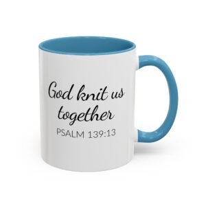 Home god knit us together mugs psalm 139:13