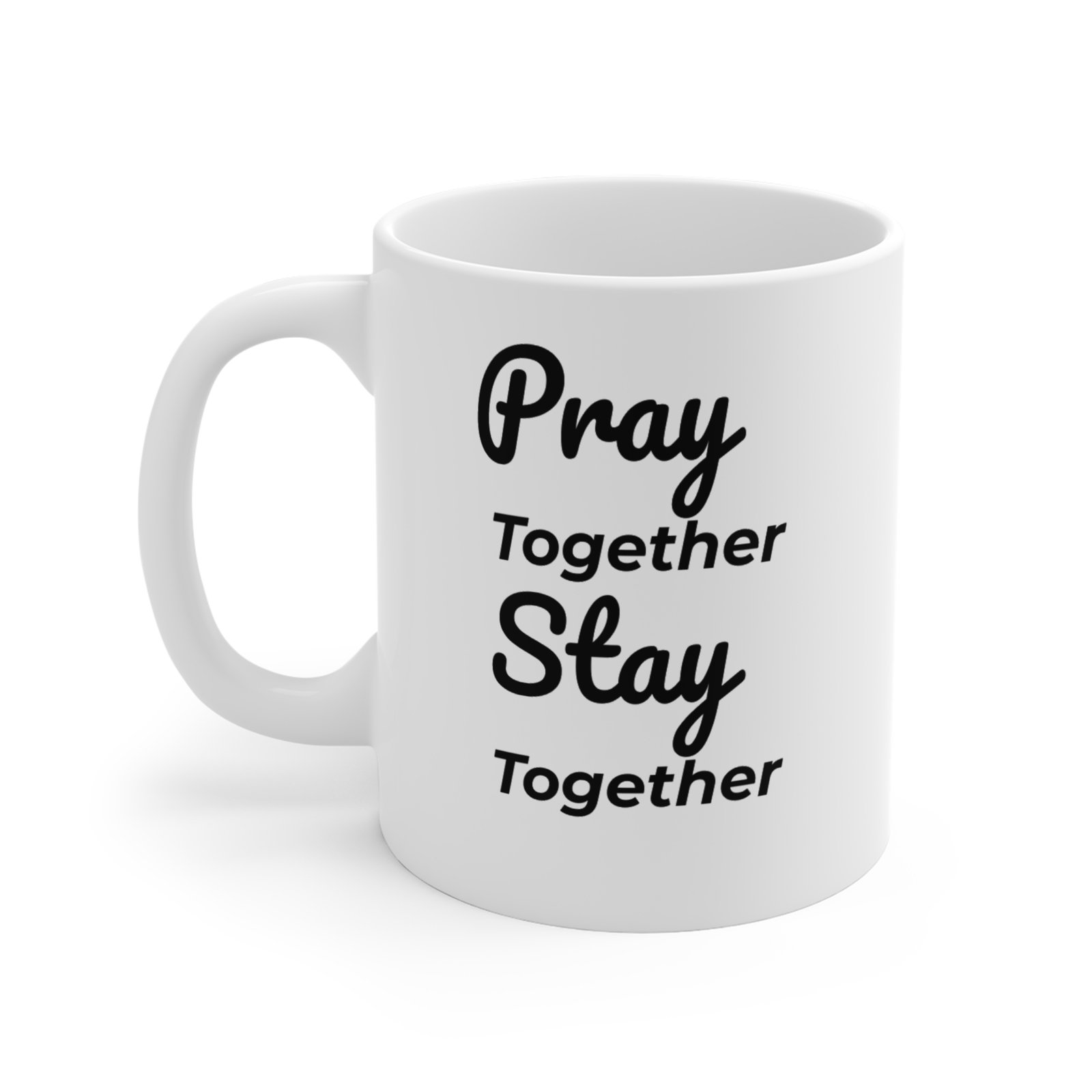 pray together stay together mug pray together stay together mug