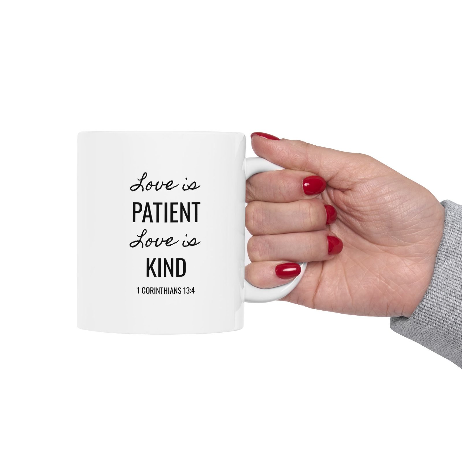 love is patient, love is kind mug 1 corinthians 13:4 love is patient, love is kind mug 1 corinthians 13:4